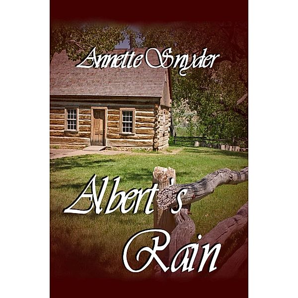 Albert's Rain, Annette Snyder