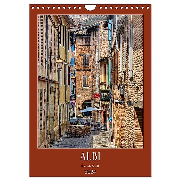 Albi - Die rote Stadt (Wandkalender 2024 DIN A4 hoch), CALVENDO Monatskalender, Thomas Bartruff