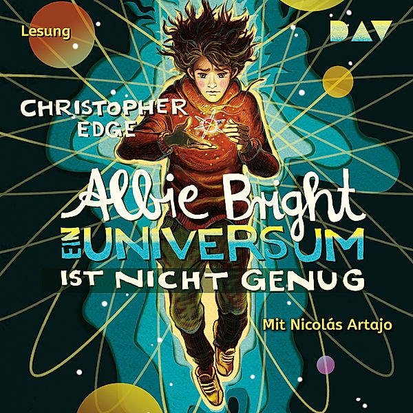 Albie Bright. Ein Universum ist nicht genug, Christopher Edge