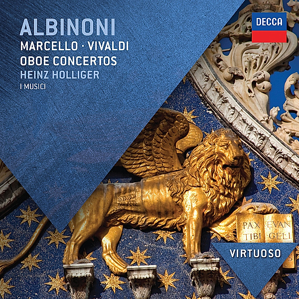 Albinoni, Marcello & Vivaldi: Oboe Concertos, Heinz Holliger, I Musici