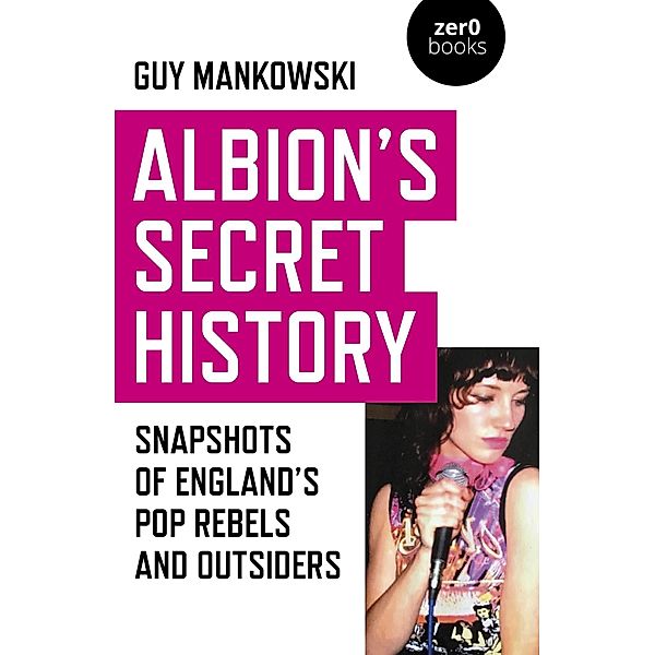 Albion's Secret History, Guy Mankowski