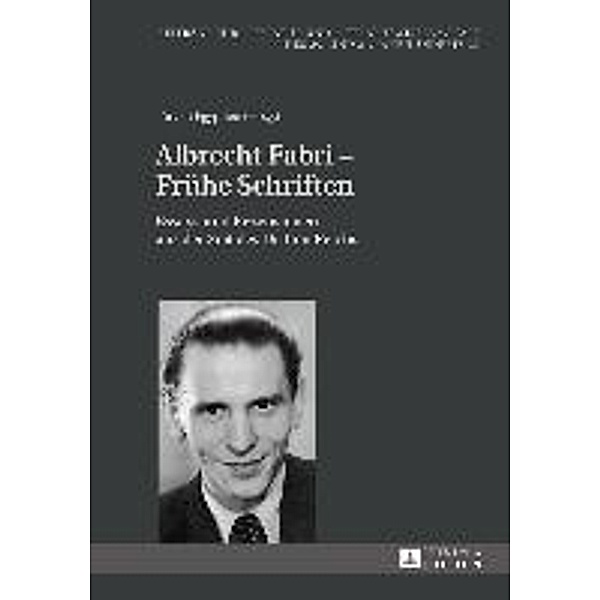 Albrecht Fabri - Frühe Schriften