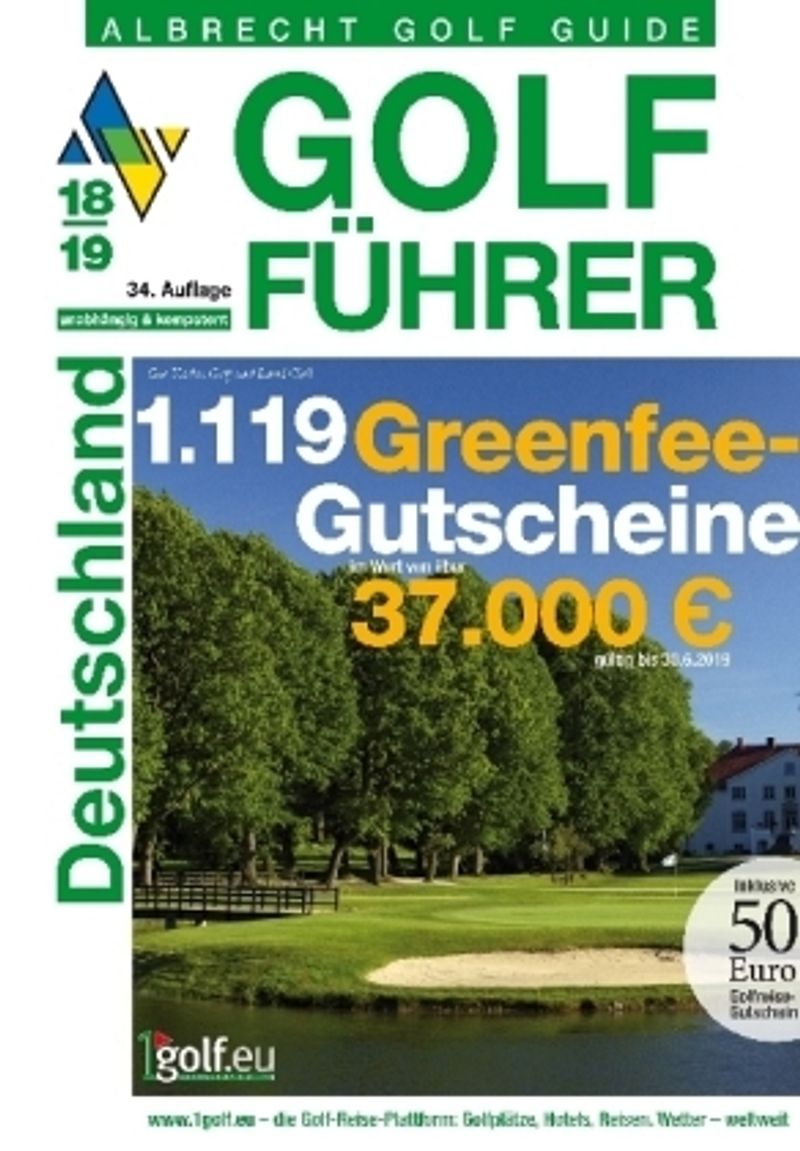 Albrecht Golf Guide Golf Führer Deutschland 2018 19 inklusive Gutscheinbuch  | Weltbild.ch