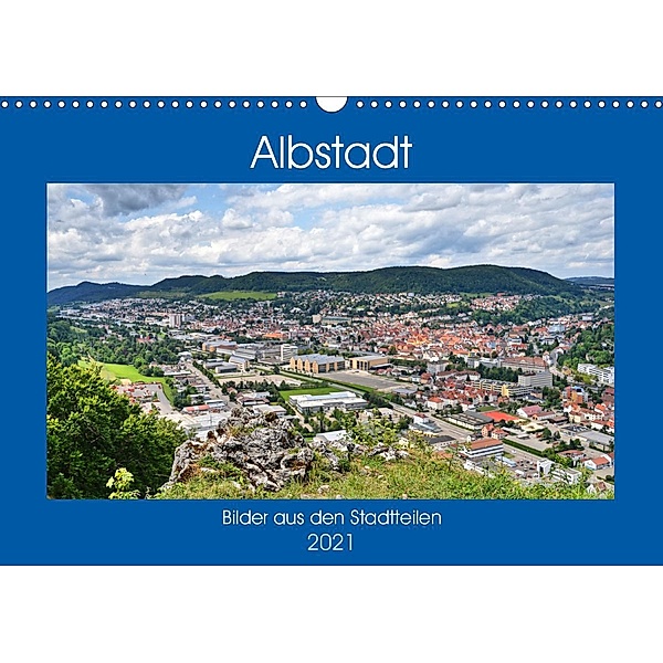 Albstadt - Bilder der Stadtteile (Wandkalender 2021 DIN A3 quer), Günther Geiger