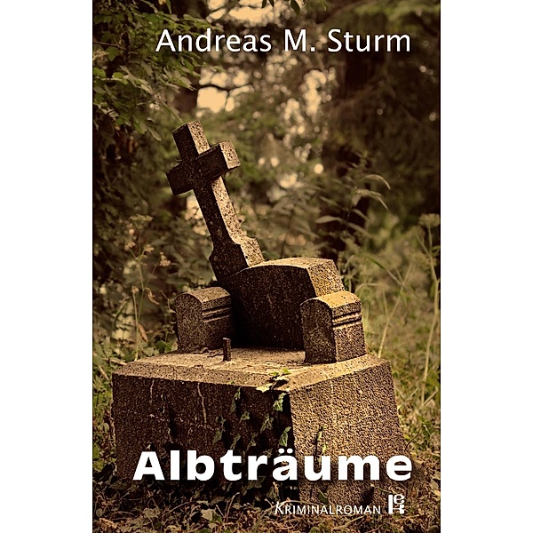 Albträume, Andreas M. Sturm