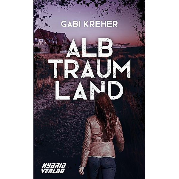 Albtraumland, Gabi Kreher