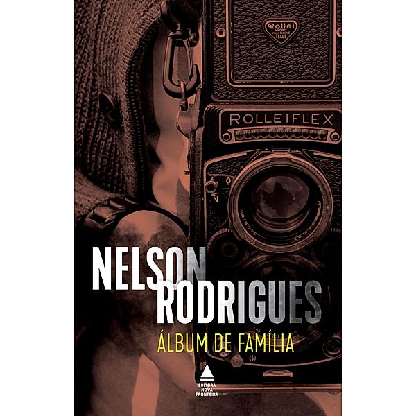 Álbum de família, Nelson Rodrigues