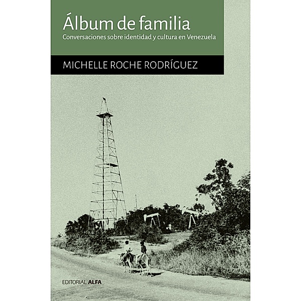 Álbum de familia / Hogueras Bd.62, Michelle Roche Rodríguez