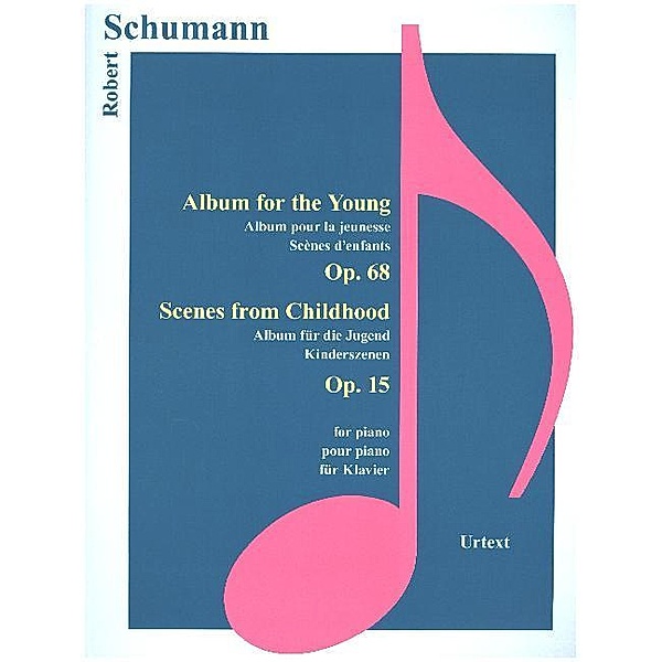 Album für die Jugend, Kinderszenen Op.15, für Klavier, Robert Schumann