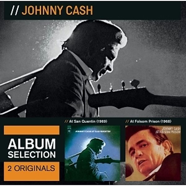 Album Selection-At San Quentin/At Folsom Prison, Johnny Cash