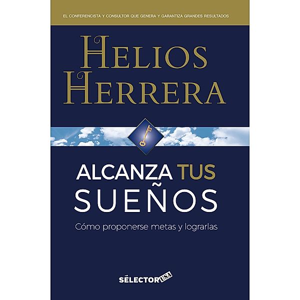 Alcanza tus suenos, Helios Herrera