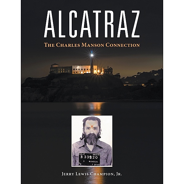 Alcatraz, Jerry Lewis Champion Jr.