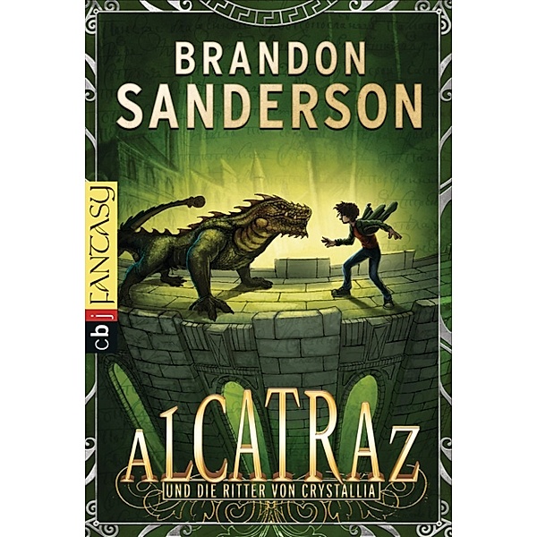 Alcatraz und die Ritter von Crystallia, Brandon Sanderson