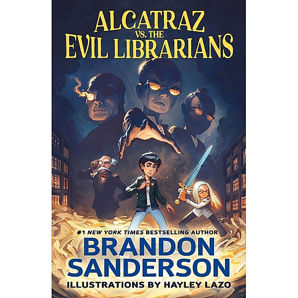 Alcatraz vs. the Evil Librarians / Alcatraz Versus the Evil Librarians Bd.1, Brandon Sanderson
