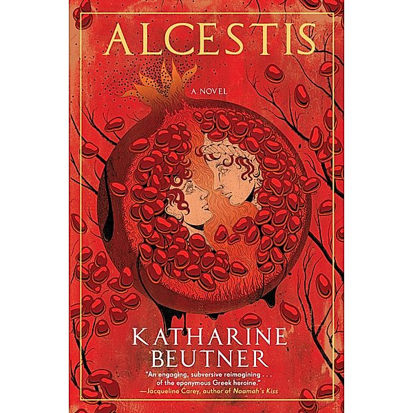 Alcestis, Katharine Beutner