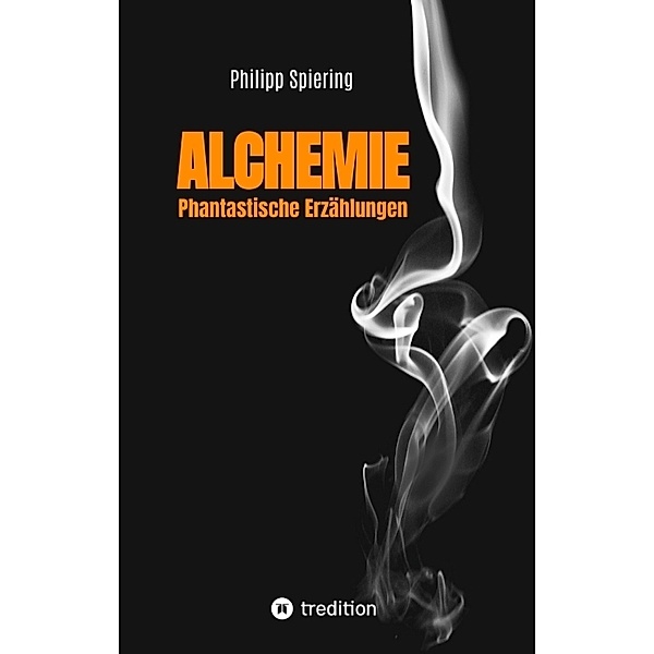Alchemie, Philipp Spiering