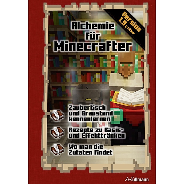 Alchemie für Minecrafter / Game Guides, Stéphane Pilet