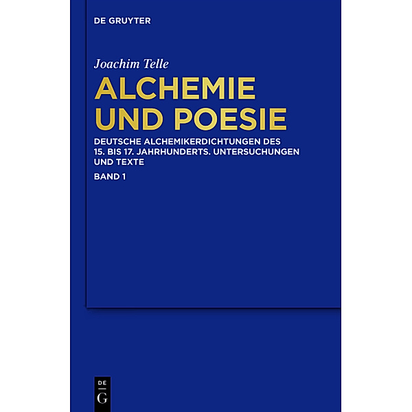 Alchemie und Poesie, Joachim Telle