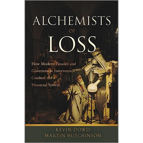 Alchemists of Loss, Kevin Dowd, Martin Hutchinson