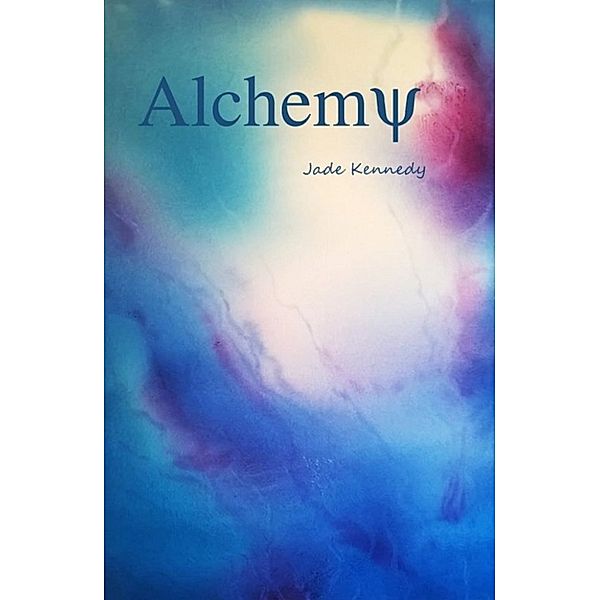 Alchemy, Jade Kennedy