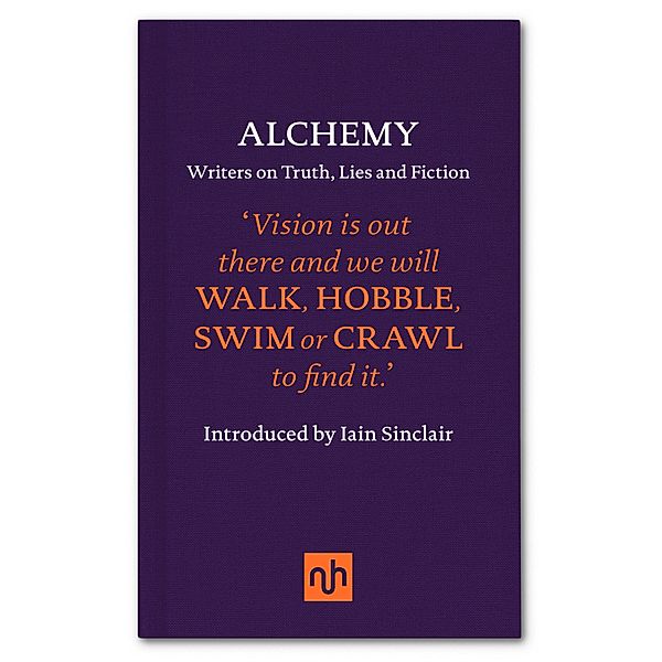 Alchemy, Iain Sinclair