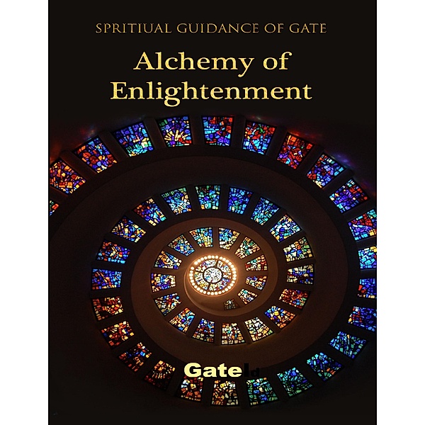 Alchemy of Enlightenment, Gate