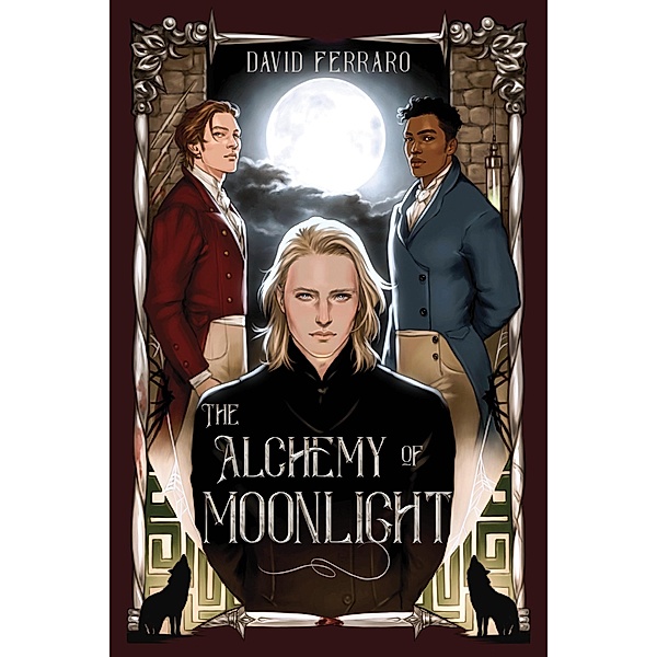 Alchemy of Moonlight, The, David Ferraro
