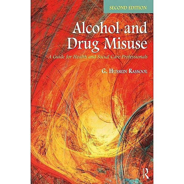 Alcohol and Drug Misuse, G. Hussein Rassool