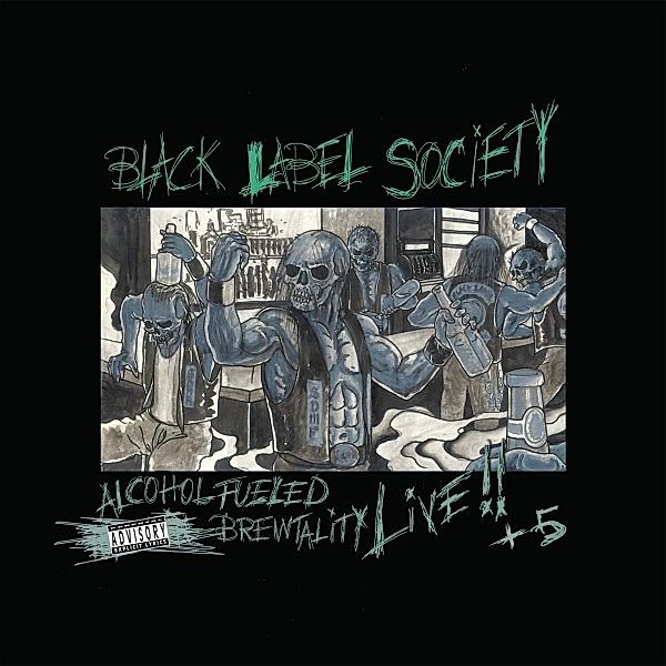 Alcohol Fueled Brewtality Live!, Black Label Society