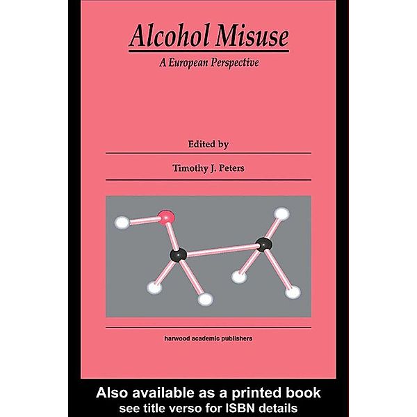 Alcohol Misuse, Timothy J. Peters