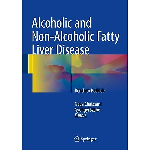 Alcoholic and Non-Alcoholic Fatty Liver Disease
