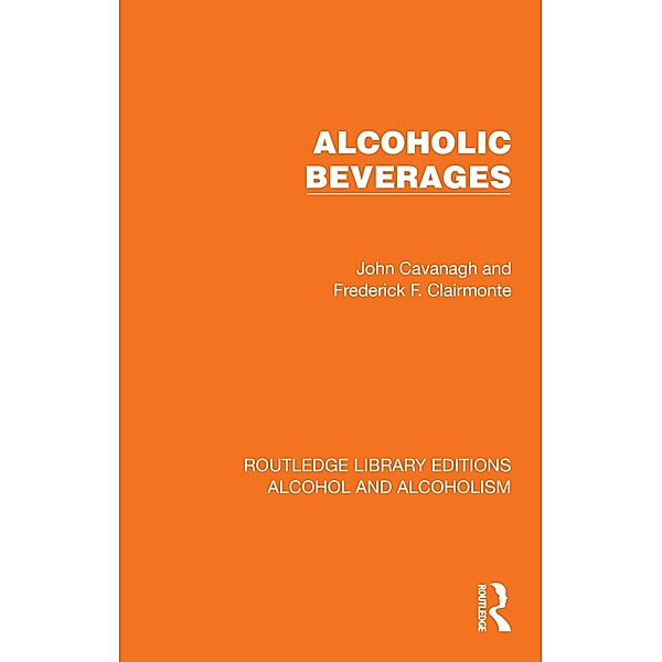 Alcoholic Beverages, John Cavanagh, Frederick F. Clairmonte