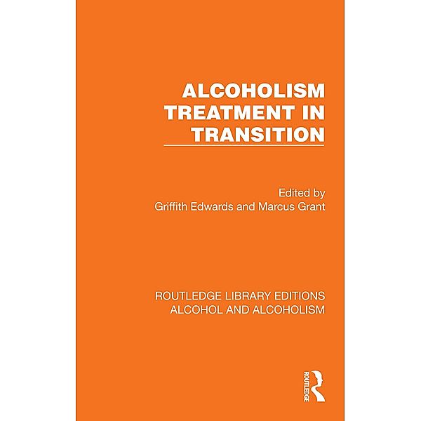 Alcoholism Treatment in Transition