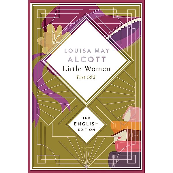Alcott - Little Women. Part 1 & 2, Louisa May Alcott