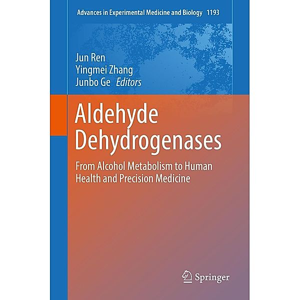 Aldehyde Dehydrogenases / Advances in Experimental Medicine and Biology Bd.1193