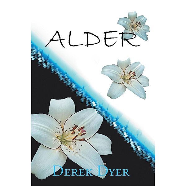 Alder, Derek Dyer