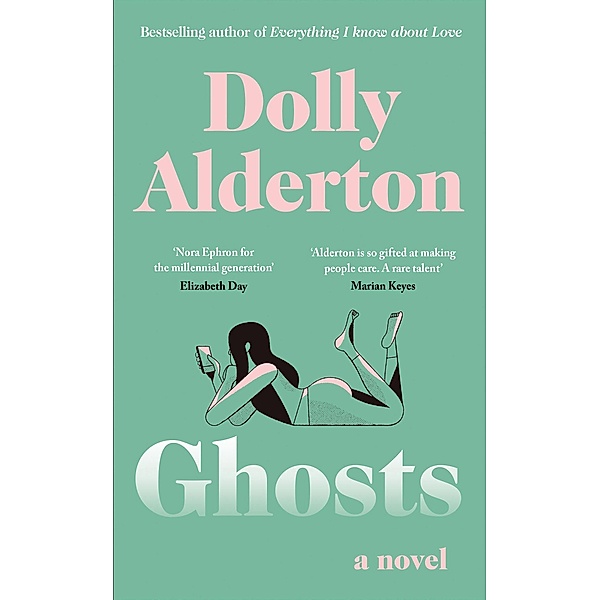 Alderton, D: Ghosts, Dolly Alderton