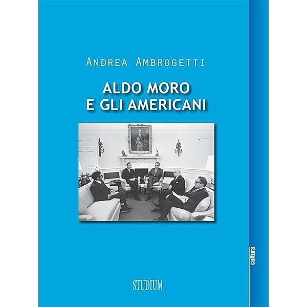 Aldo Moro e gli americani, Andrea Ambrogetti