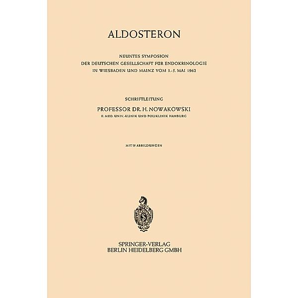 Aldosteron / Symposion der Deutschen Gesellschaft für Endokrinologie Bd.9
