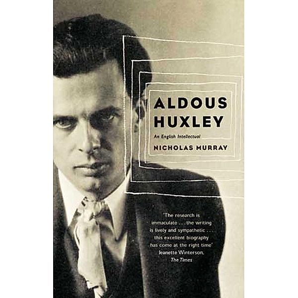 Aldous Huxley, Nicholas Murray