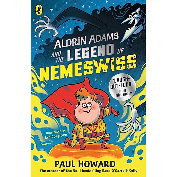 Aldrin Adams and the Legend of Nemeswiss, Paul Howard