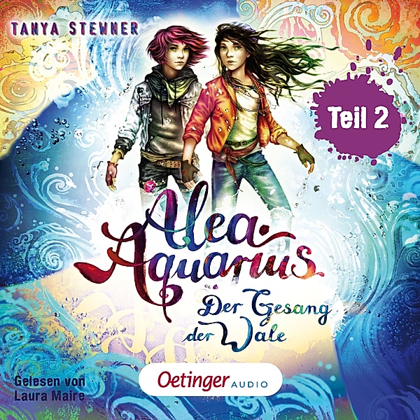 Alea Aquarius - 9 - Alea Aquarius 9 Teil 2. Der Gesang der Wale, Tanya Stewner