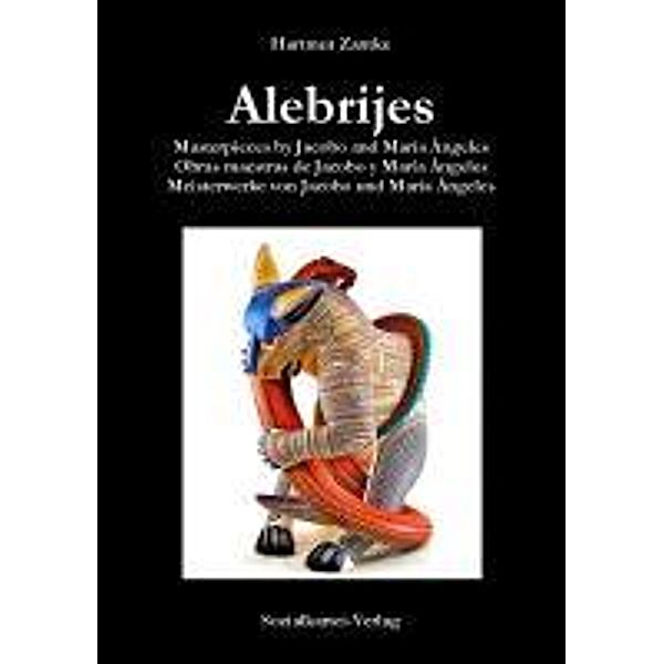 Alebrijes 2, Hartmut Zantke