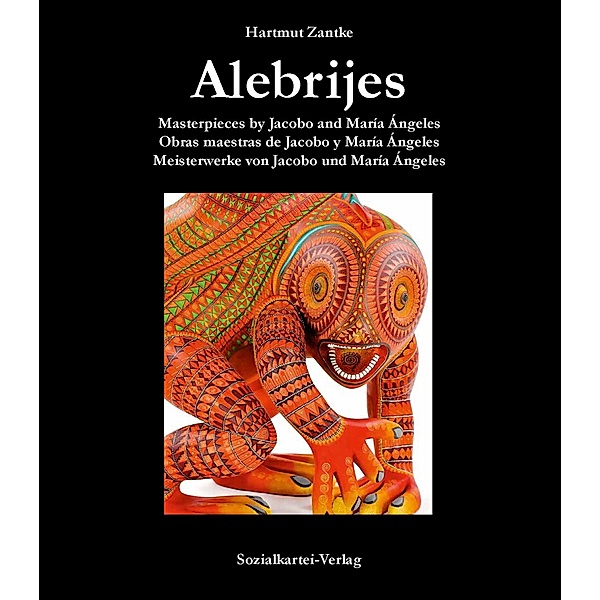 Alebrijes - Band III
