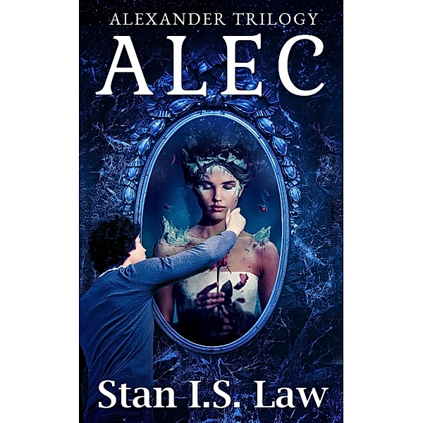Alec [Alexander Trilogy], Stan I. S. Law