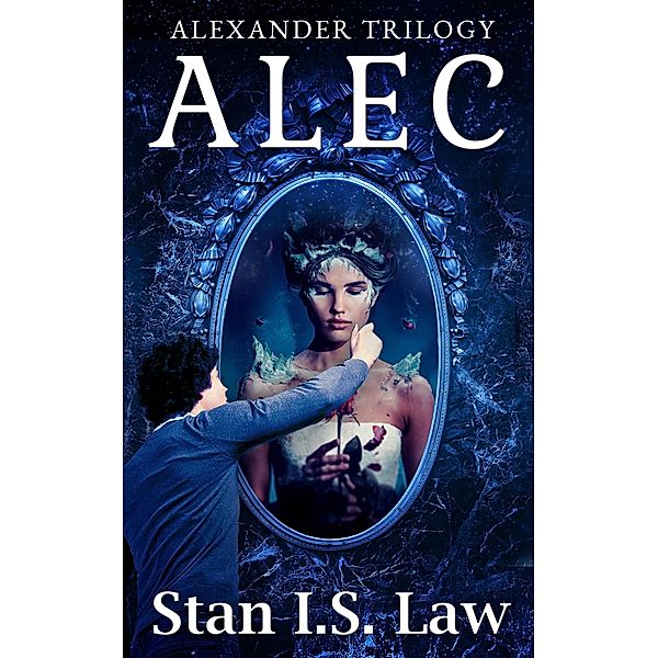 Alec [Alexander Trilogy], Stan I. S. Law