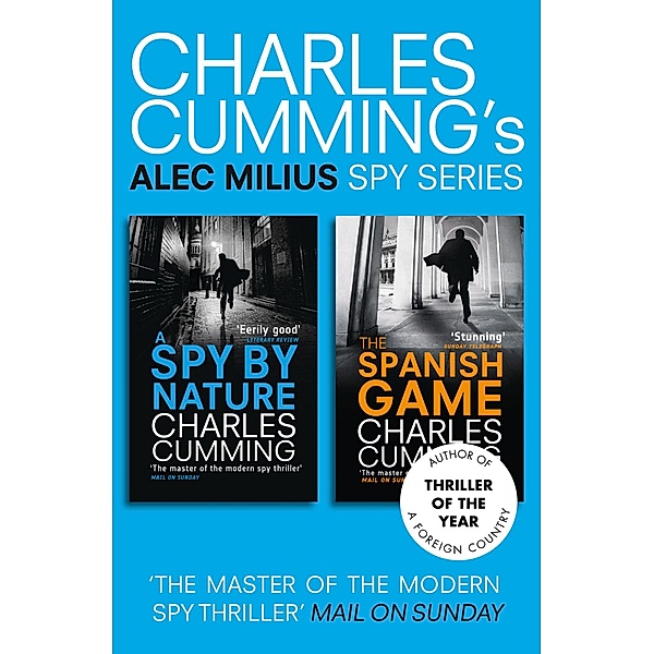 Alec Milius Spy Series Books 1 and 2, Charles Cumming