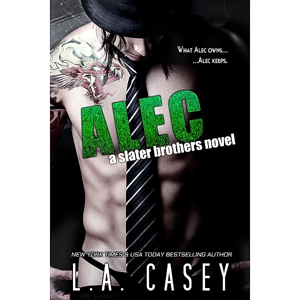 Alec (Slater Brothers, #2), L. A. Casey