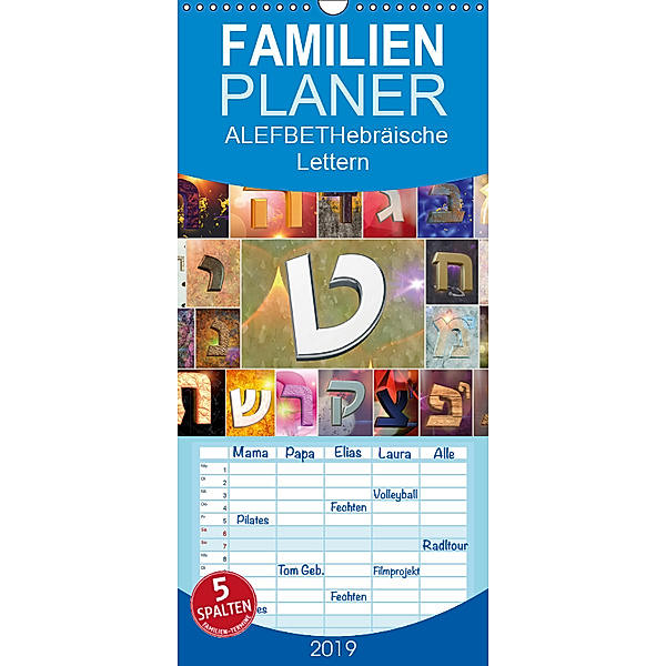 Alefbet Hebräische Lettern - Familienplaner hoch (Wandkalender 2019 , 21 cm x 45 cm, hoch), Marena Camadini