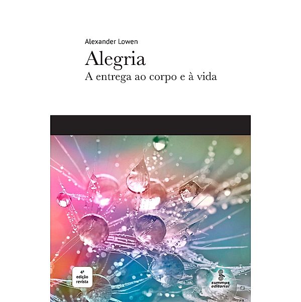 Alegria, Alexander Lowen